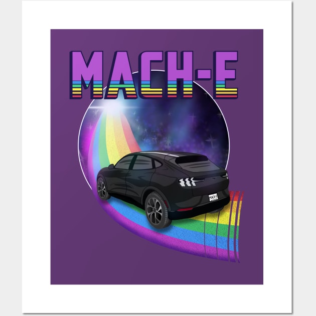 Mach-E Rides the Rainbow Galaxy in Shadow Black Wall Art by zealology